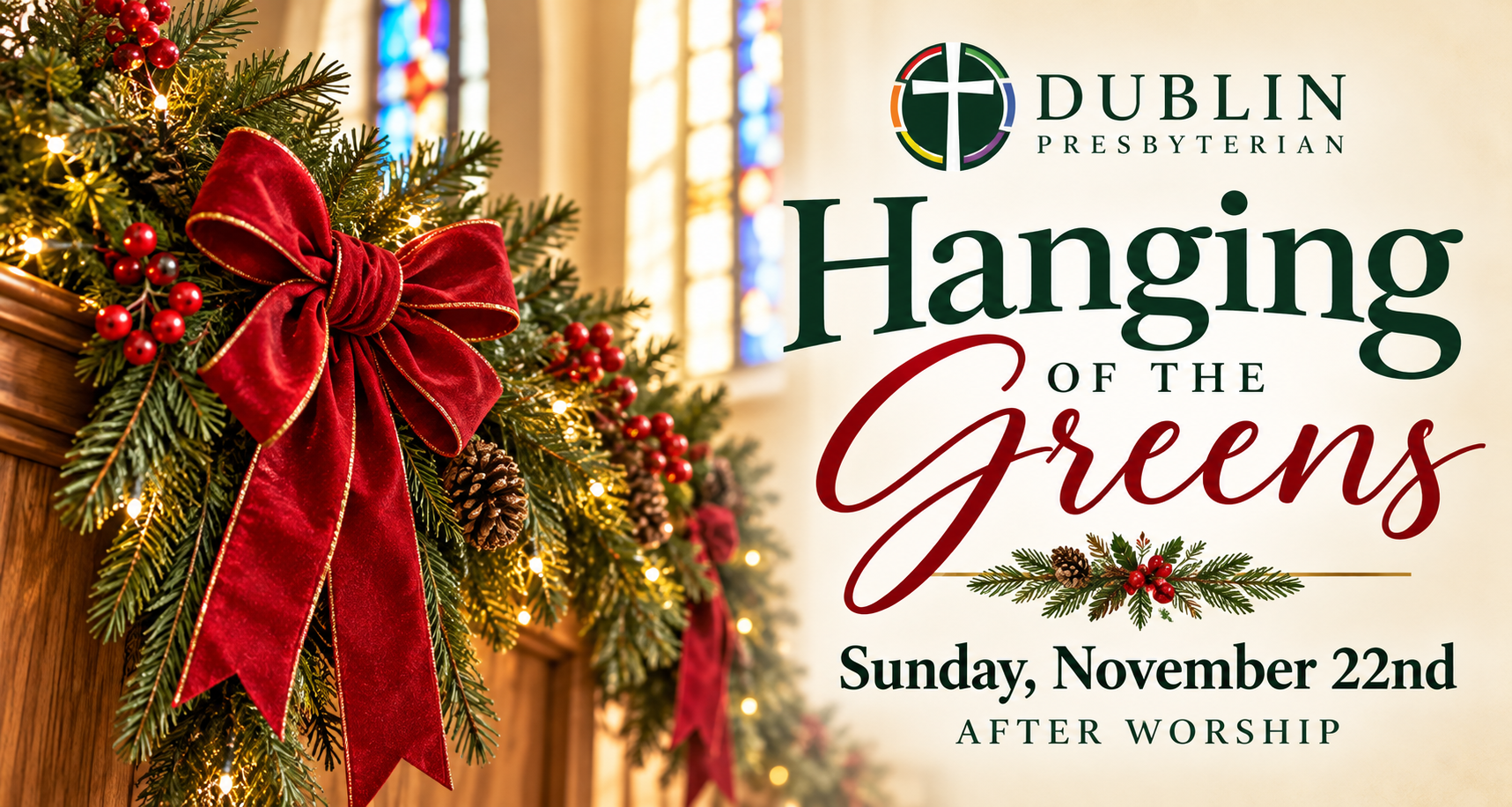 Hanging of the Greens — Community in Dublin Presbyterian Church · Dublin, OH