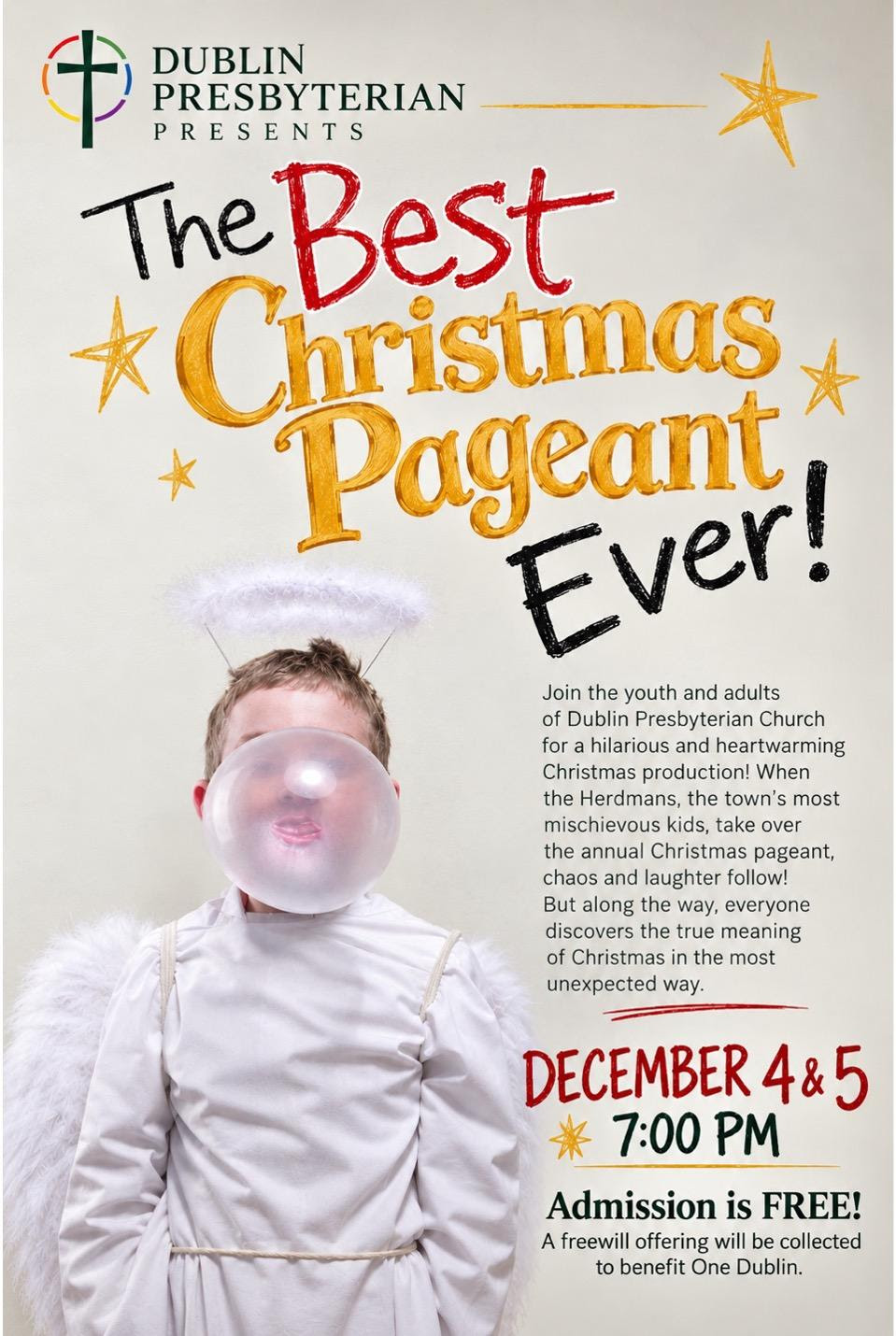 The Best Christmas Pageant Ever! — Arts & culture in Dublin Presbyterian Church · Dublin, Ohio